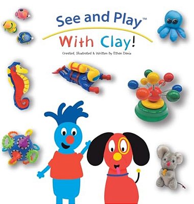 See And Play With Clay!-..