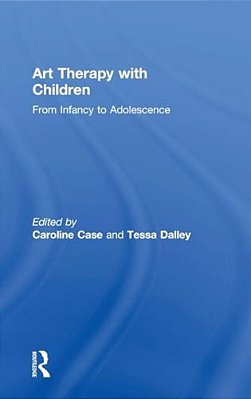 Art Therapy With Children: From Infancy To Adolescence-..