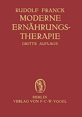 Moderne Ernährungstherapie Für Die Praxis Des Arztes-..
