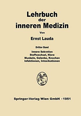 Innere Sekretion, Stoffwechsel, Niere, Muskeln, Gelenke, Knochen, Infektionen, Intoxikationen-..