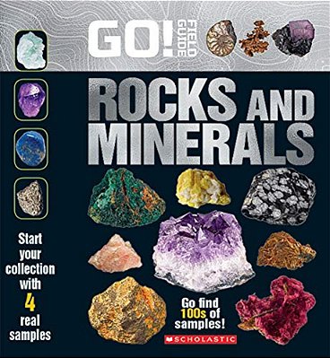 Go! Field Guide: Rocks And Minerals [With Stones]-..