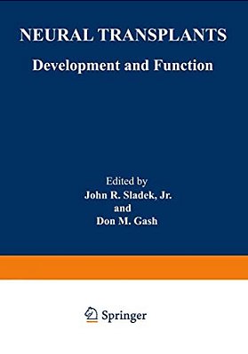 Neural Transplants: Development And Function-..