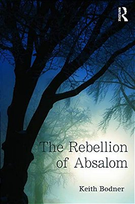 The Rebellion Of Absalom-..