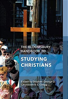 The Bloomsbury Handbook To Studying Christians-..