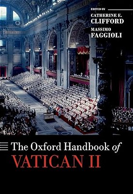 The Oxford Handbook Of Vatican II-..