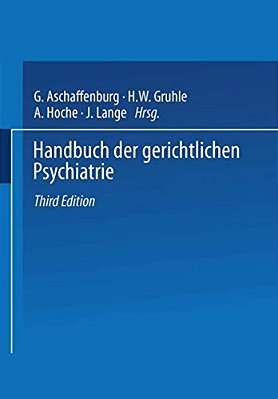 Handbuch Der Gerichtlichen Psychiatrie-..
