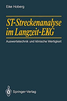 St-Streckenanalyse Im Langzeit-Ekg: Auswertetechnik Und Klinische Wertigkeit-..