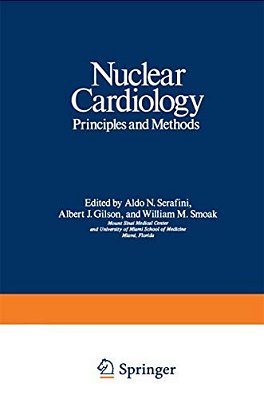 Nuclear Cardiology: Principles And Methods-..