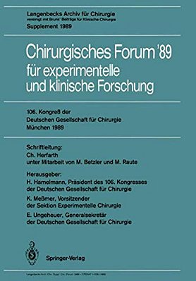 106. Kongreß Der Deutschen Gesellschaft Für Chirurgie München, 29. März -- 1. April 1989-..
