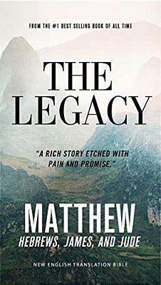 The Legacy, Vol. 1:: Matthew, Ebrews, James, Jude, Paperback, Comfort Print-..