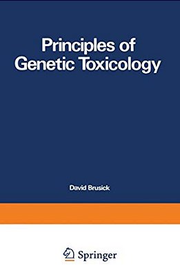 Principles Of Genetic Toxicology-..