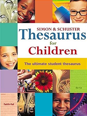 Simon & Schuster Thesaurus For Children-..