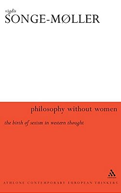 Philosophy Without Women-..