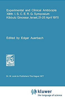 Experimental And Clinical Amblyopia-..
