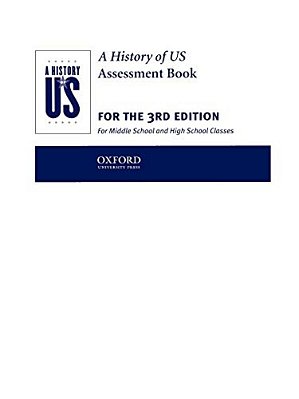 A History Of US: Assessment Book: Books 1-10-..