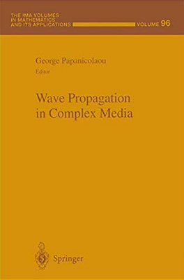 Wave Propagation In Complex Media-..