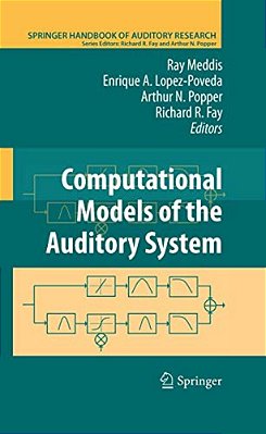 Computational Models Of The Auditory System-..