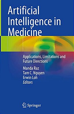 Artificial Intelligence In Medicine: Applications, Limitations And Future Directions-..