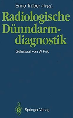 Radiologische Dünndarmdiagnostik-..