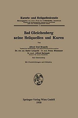 Bad Gleichenberg Seine Heilquellen Und Kuren-..