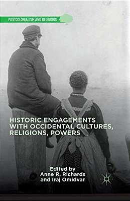 Historic Engagements With Occidental Cultures, Religions, Powers-..