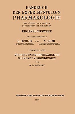 Morphin Und Morphinähnlich Wirkende Verbindungen-..