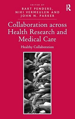 Collaboration Across Health Research And Medical Care: Healthy Collaboration-..