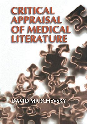 Critical Appraisal Of Medical Literature-..
