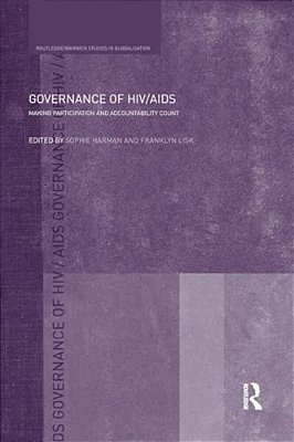 Governance Of Hiv/Aids: Making Participation And Accountability Count-..