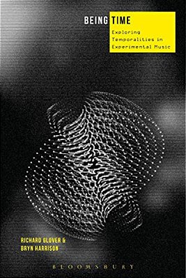 Being Time: Case Studies In Musical Temporality-..