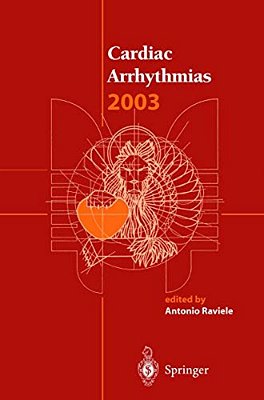 Cardiac Arrhythmias 2003: Proceedings Of The 8Th International Workshop On Cardiac Arrhythmias-..