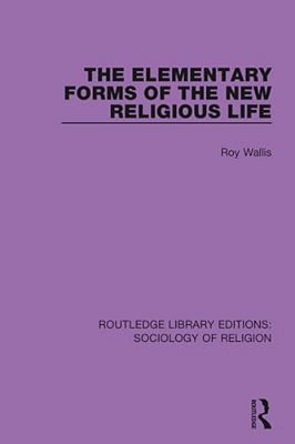The Elementary Forms Of The New Religious Life-..