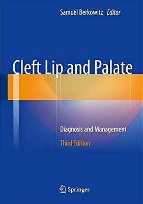 Cleft Lip And Palate: Diagnosis And Management-..