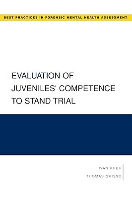 Evaluation Of Juveniles' Competence To Stand Trial-..
