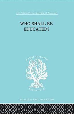 Who Shall Be Educated? Ils 241-..
