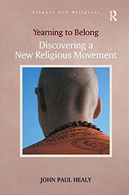 Yearning To Belong: Discovering A New Religious Movement-..