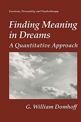 Finding Meaning In Dreams: A Quantitative Approach-..