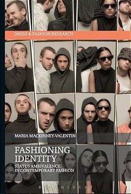 Fashioning Identity: Status Ambivalence In Contemporary Fashion-..