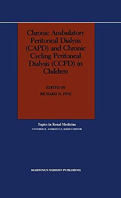 Chronic Ambulatory Peritoneal Dialysis (Capd) And Chronic Cycling Peritoneal Dialysis (Ccpd) In Children-..
