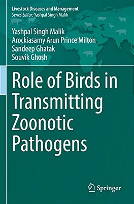 Role Of Birds In Transmitting Zoonotic Pathogens-..