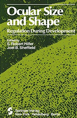 Ocular Size And Shape Regulation During Development-..