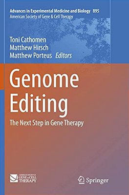 Genome Editing: The Next Step In Gene Therapy-..