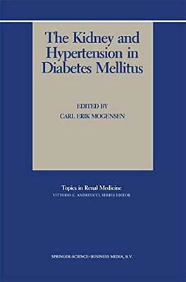 The Kidney And Hypertension In Diabetes Mellitus-..