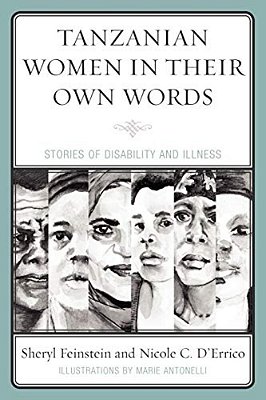 Tanzanian Women In Their Own Words: Stories Of Disability And Illness-..