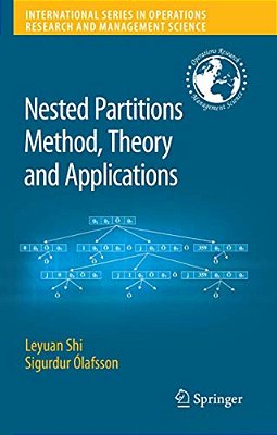 Nested Partitions Method, Theory And Applications-..