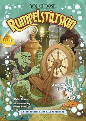 Rumpelstiltskin: An Interactive Fairy Tale Adventure-..