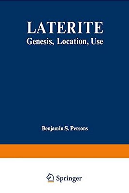 Laterite: Genesis, Location, Use-..