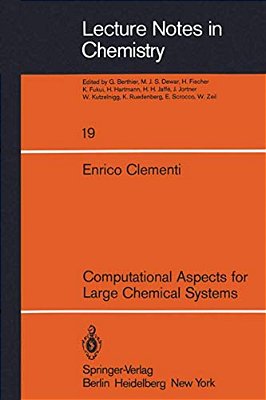 Computational Aspects For Large Chemical Systems-..
