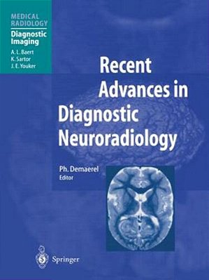 Recent Advances In Diagnostic Neuroradiology-..