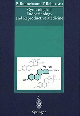 Gynecological Endocrinology And Reproductive Medicine: Volume 1 And 2-..